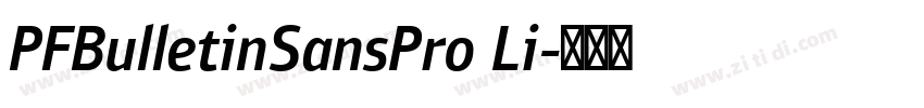PFBulletinSansPro Li字体转换 PFBulletinSansPro Li字体转换